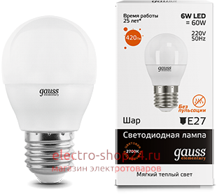 Лампа Gauss LED Elementary Globe 6W E27 3000K 53216 - магазин электротехники Electroshop
